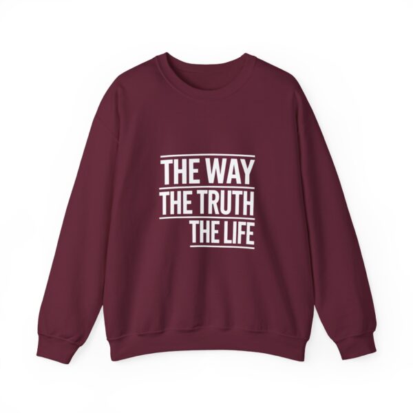 THE WAY, THE TRUTH, THE LIFE SWEATSHIRT