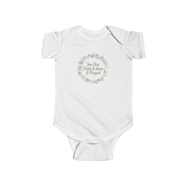 FOR THIS CHILD I’VE PRAYED BABY ONESIE